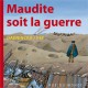 Livre Maudite soit la guerre