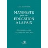 Livre Manifeste pour une Éducation à la Paix