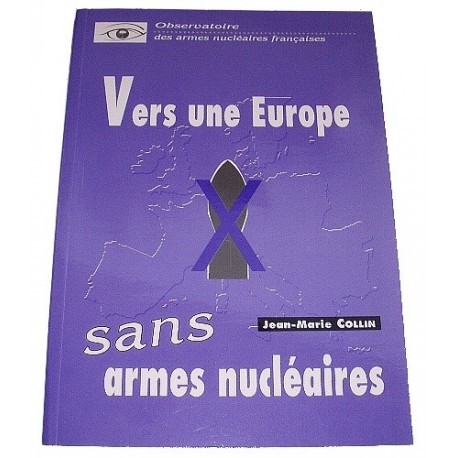 Livre Vers une Europe sans armes nucléaires