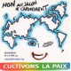 Autocollant "Cultivons la Paix"