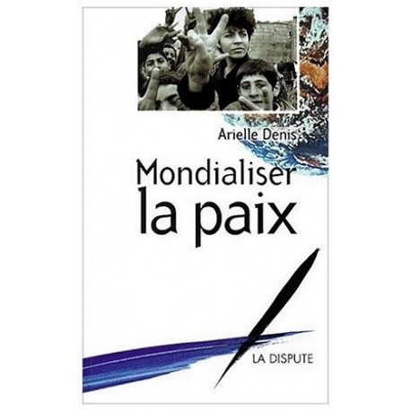 Livre Mondialiser la Paix