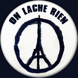 Badge Paix à Paris : On lâche rien (noir)