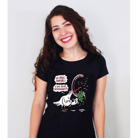 Tee-shirt "La Paix, bordel !"